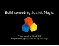 Magical not Magic: Startup Hacks