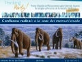 Confianza radical: a la caza del mamut lanudo