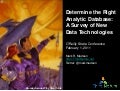 Determine the Right Analytic Database: A Survey of New Data Technologies