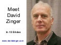This Is David Zinger