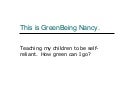 This Is Green Being Nancy
