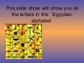 This slide show will show you all the
