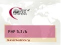 PHP 5.3/6