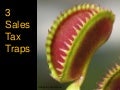 Three Sales Tax Traps