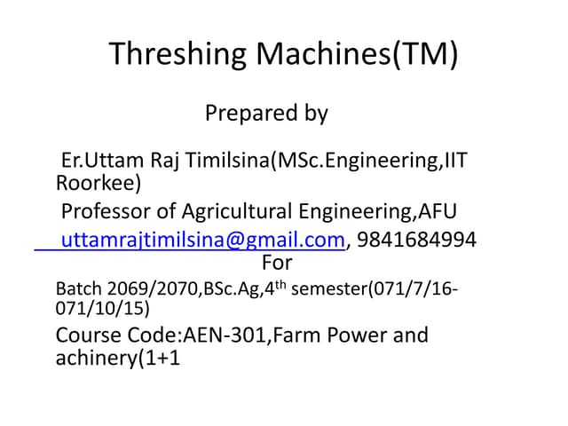 Threshing machines