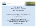 Networking: What have we learned that you can use