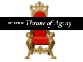 Sit on the Throne of Agony
