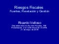 Los riesgos fiscales: Fuentes, revelación y administració