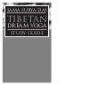 Tibetan dream yoga   study guide - 22 pages