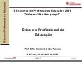 Ética e o profissional da educação