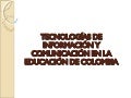 Tics En Colombia