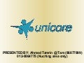 Tiens Unicore Business Preview by Tam