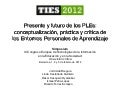 Ties2012: El futuro de los PLEs
