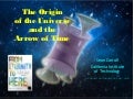 The Origin of the Universe and the Arrow of Time
