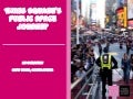 Tim Tompkins on Times Square and Cape Town