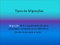 Tipos de migrações