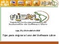 Tips para migrar al Uso del Software Libre 