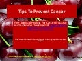 Tips to prevent cancer