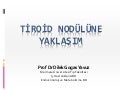 Tiroid nodülüne yaklaşım