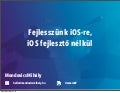 Fejlesszünk iOS-re, iOS fejlesztő nélkül
