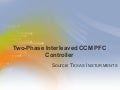 Two-Phase Interleaved CCM PFC Controller