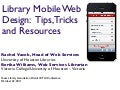 Library Mobile Web Design: Tips, Tricks and Resources