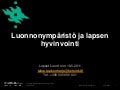 Luonnonympäristö_ja_lapsen_hyvinvointi_Taina_Laaksoharju