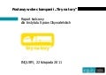 Tiry na tory raport z badań opinii 12-20 X 2011
