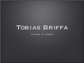Tobias Briffa Portfolio