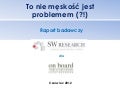 To nie meskosc_jest_problemem-raport_sw_research