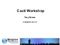 Nagios Conference 2011 - Tony Roman - Cacti Workshop