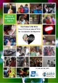 Part III: Our Future is Worth It: How YOUth can take ACTION for Sustainable Development