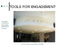 Tools For Engagement