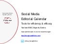 Tools to Drive Your Social Media Editorial Calendar by Designated Editor