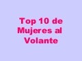 Top 10 de mujeres al volante