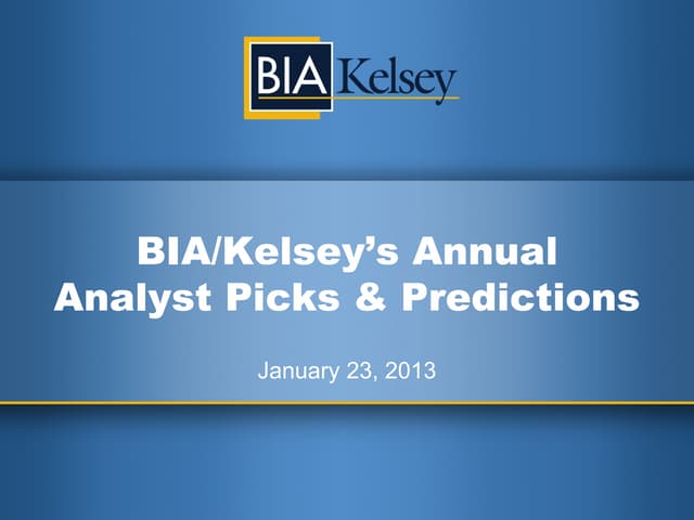 BIA/Kelsey's Top 10 Predictions for Local Media in 2013