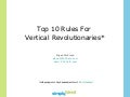 Top 10 Rules for Vertical Revolutionaries