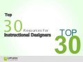 Top 30 Resources For Instructional Designers