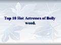 Top 10 bollywood hot actress