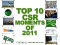 Top 10 CSR Moments of  2011