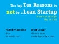 Top 10 Reasons to Not be a Lean Startup for Momentum Michigan