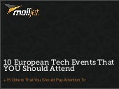 10 European Tech Events That YOU Sh...