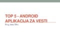 Top 5   android aplikacija za vesti