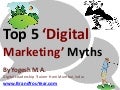 Top 5 Digital Marketing Myths
