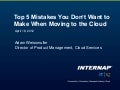 Top 5 Mistakes You Don’t Want to Make When Moving to the Cloud