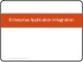 Topic3 Enterprise Application Integration