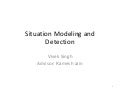 Topic defense- Situation modeling and detection
