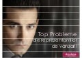 TOP PROBLEMELE VANZATORILOR