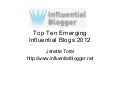 Top 10 Emerging Influential Blogs 2012 - Invitation to Participate
