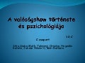 Tortenet valosagshow